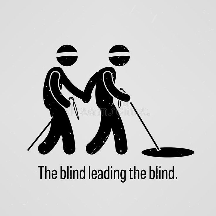 Blind leading the blind